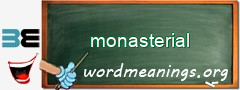 WordMeaning blackboard for monasterial